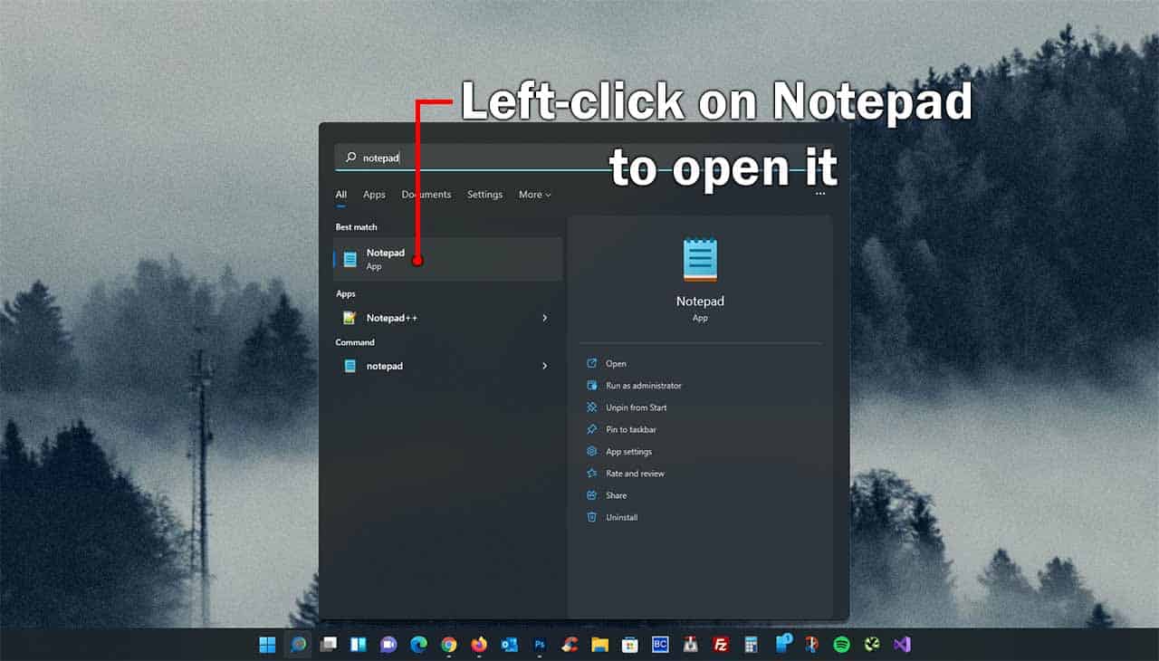 How to open Notepad in Windows 11.